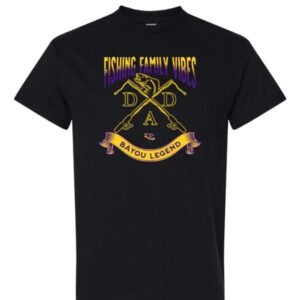 Fishing Family Vibes P&G Black TShirt