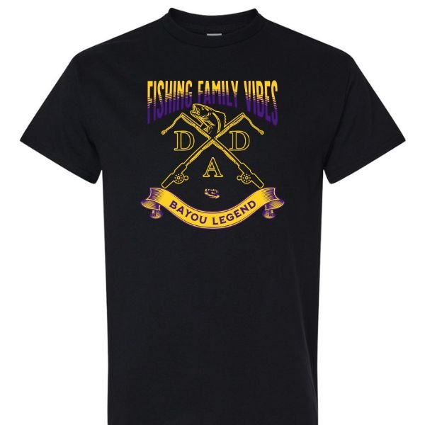 Fishing Family Vibes P&G Black TShirt