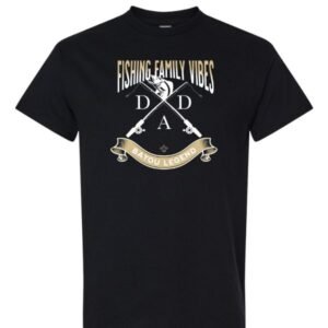 Fishing Family Vibes Black Tshirt