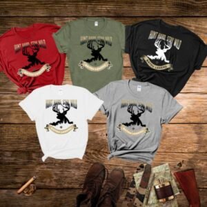 Hunt Hard Stay Wild All TShirts