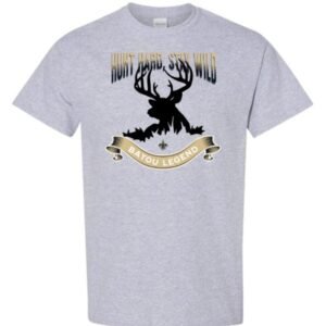 Hunt Hard Stay Wild SGrey Tshirt
