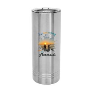 Swimming with Mermaids 22 oz. Skinny Tumbler