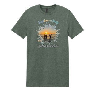 Swimming with Mermaids T-Shirt