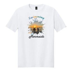 Swimming with Mermaids T-Shirt